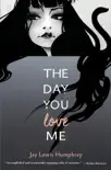 The Day You Love Me synopsis, comments