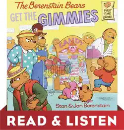 the berenstain bears get the gimmies (berenstain bears): read & listen edition book cover image