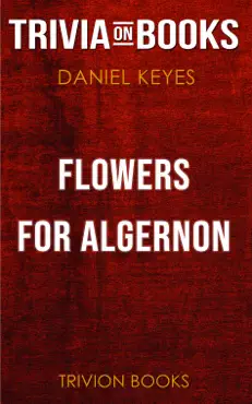 flowers for algernon by daniel keyes (trivia-on-books) imagen de la portada del libro