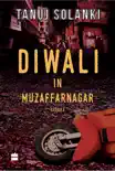 Diwali in Muzaffarnagar synopsis, comments