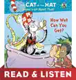 How Wet Can You Get? (Dr. Seuss/Cat in the Hat): Read & Listen Edition sinopsis y comentarios