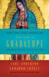 Our Lady of Guadalupe synopsis, comments