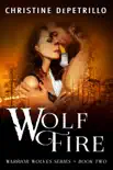 Wolf Fire synopsis, comments