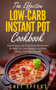 the effective low-carb instant pot cookbook book cover image