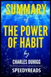 Summary of The Power of Habit by Charles Duhigg synopsis, comments