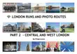 Central and West London Photo Routes synopsis, comments