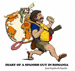 diary of a spanish guy in romania book cover image