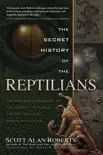 The Secret History of the Reptilians synopsis, comments