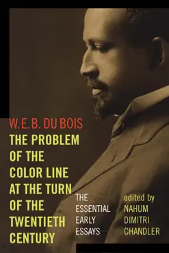 the problem of the color line at the turn of the twentieth century imagen de la portada del libro