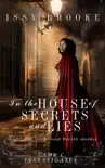 In The House of Secrets and Lies synopsis, comments