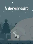 A dormir osito synopsis, comments