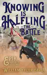 Knowing is Halfling the Battle synopsis, comments