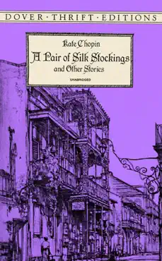 a pair of silk stockings and other short stories book cover image