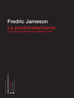 le postmodernisme ou la logique culturelle du capitalisme tardif imagen de la portada del libro