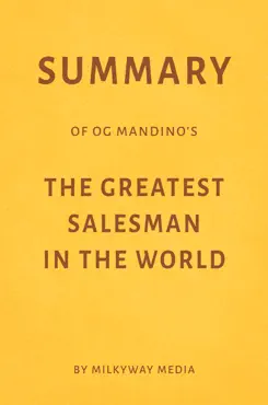 summary of og mandino’s the greatest salesman in the world by milkyway media book cover image