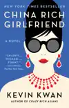 China Rich Girlfriend synopsis, comments