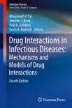 Drug Interactions in Infectious Diseases: Mechanisms and Models of Drug Interactions sinopsis y comentarios