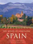 The wines of northern Spain synopsis, comments