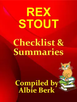 rex stout: with summaries & checklist - compiled by albie berk book cover image