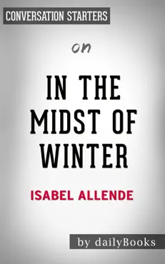 in the midst of winter: a novel by isabel allende: conversation starters book cover image