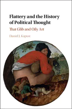 flattery and the history of political thought imagen de la portada del libro