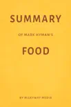 Summary of Mark Hyman’s Food by Milkyway Media sinopsis y comentarios