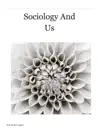 Sociology And Us