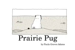 prairie pug book cover image
