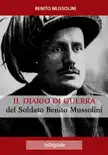 Il Diario di Guerra del Soldato Benito Mussolini synopsis, comments