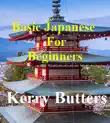Basic Japanese For Beginners. synopsis, comments
