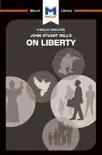 An Analysis of John Stuart Mill's On Liberty sinopsis y comentarios