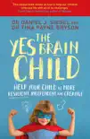 The Yes Brain Child sinopsis y comentarios