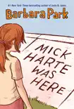 Mick Harte Was Here synopsis, comments