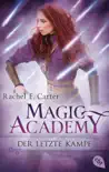 Magic Academy - Der letzte Kampf synopsis, comments