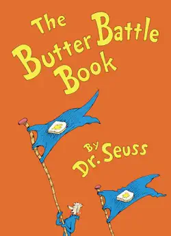 the butter battle book book cover image