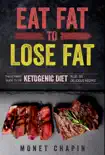 Eat Fat to Lose Fat synopsis, comments
