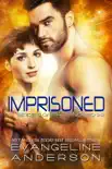 Imprisoned...Book 22 in the Brides of the Kindred Series synopsis, comments