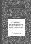 Cormac McCarthy’s Philosophy sinopsis y comentarios