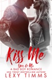 Kiss Me book summary, reviews and download