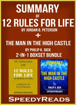 summary of 12 rules for life: an antidote to chaos by jordan b. peterson + summary of the man in the high castle by philip k. dick 2-in-1 boxset bundle imagen de la portada del libro