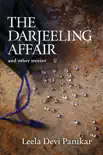 The Darjeeling Affair and other stories synopsis, comments