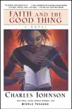 Faith and the Good Thing synopsis, comments