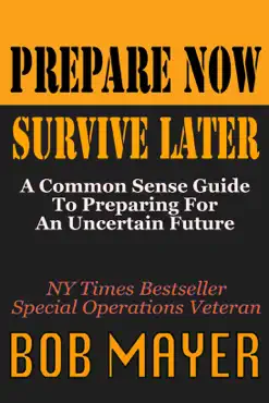 prepare now survive later book cover image