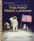 My Little Golden Book About the First Moon Landing synopsis, comments