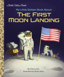 my little golden book about the first moon landing imagen de la portada del libro