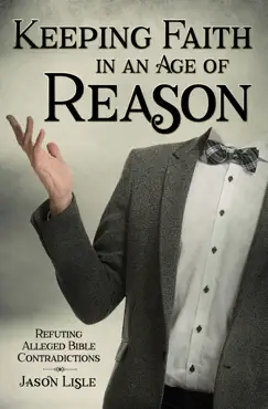 keeping faith in an age of reason book cover image