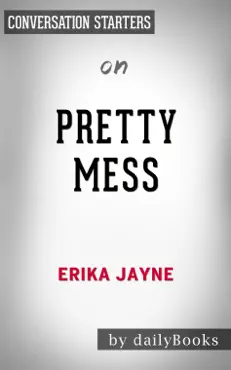 pretty mess by erika jayne: conversation starters book cover image