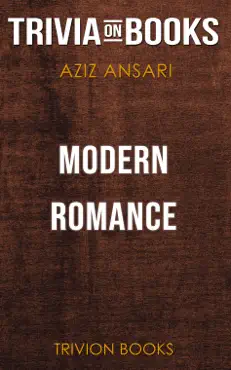 modern romance by aziz ansari (trivia-on-books) book cover image
