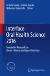Interface Oral Health Science 2016 reviews