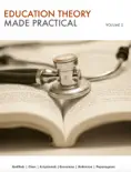 Education Theory Made Practical e-book